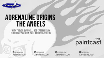 New Episode of the paintcast - Adrenaline Origins Story - The Angels - Adrenaline